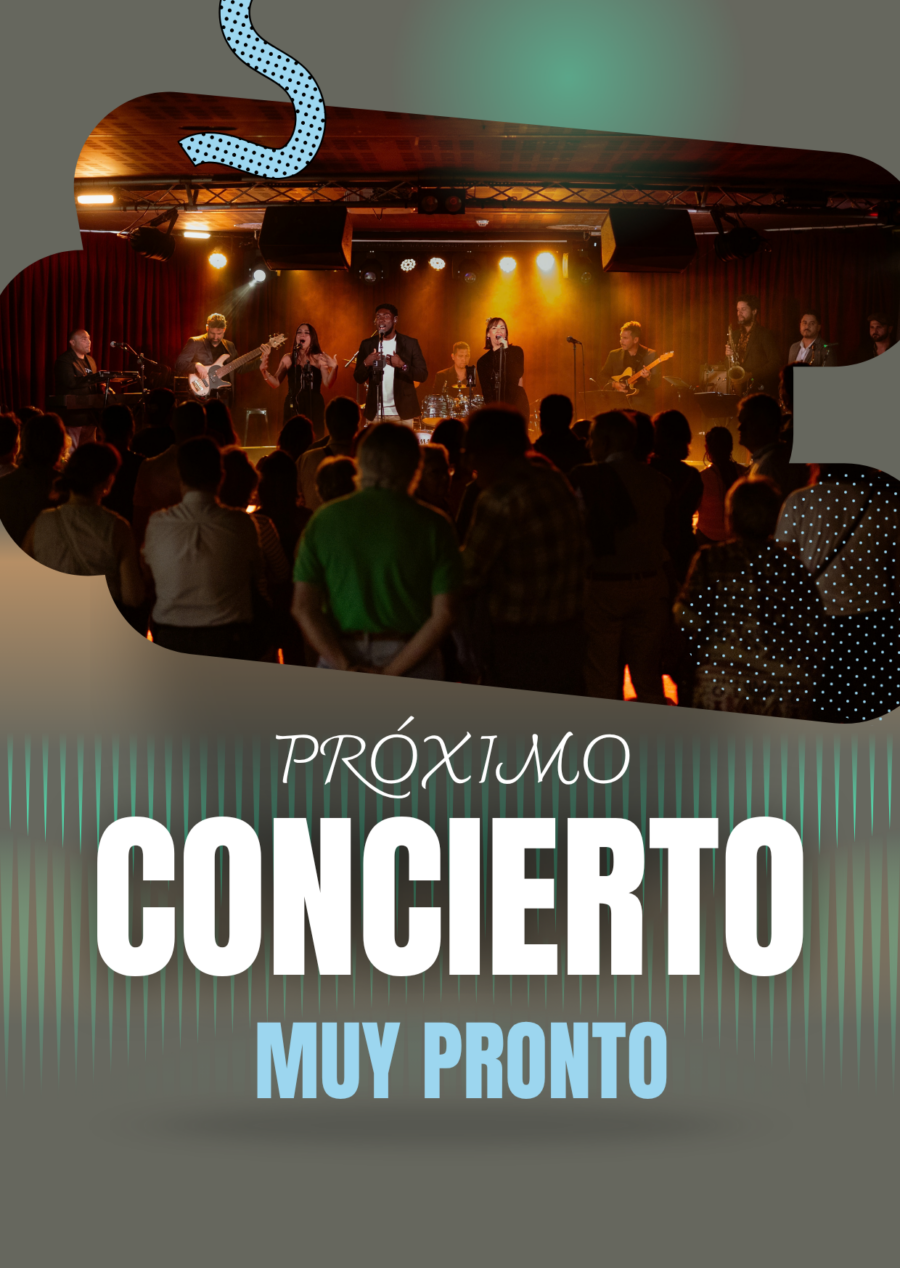 proximo concierto muy pronto